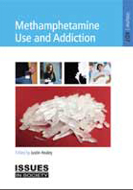 METHAMPHETAMINE USE AND ADDICTION