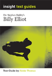 INSIGHT TEXT GUIDE: BILLY ELLIOT + EBOOK BUNDLE