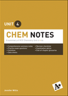 A+ CHEM NOTES VCE UNIT 4 (4E)