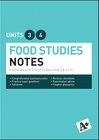 A+ FOOD STUDIES NOTES VCE UNITS 3&4