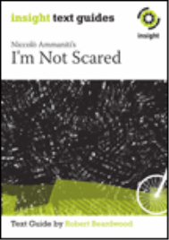 INSIGHT TEXT GUIDE: I'M NOT SCARED