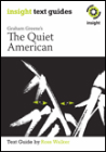 INSIGHT TEXT GUIDE: THE QUIET AMERICAN