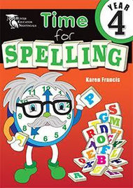 TIME FOR SPELLING BOOK 4 (YEAR 4)