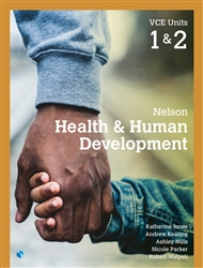 NELSON HEALTH & HUMAN DEVELOPMENT VCE 1&2 STUDENT BOOK + EBOOK 1E