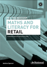 A+ NATIONAL PRE-TRAINEESHIP MATHS & LITERACY FOR RETAIL