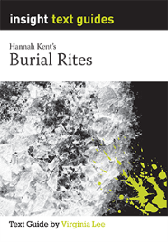 INSIGHT TEXT GUIDE: BURIAL RITES + EBOOK BUNDLE