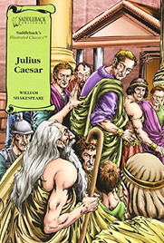 JULIUS CAESAR: GRAPHIC NOVEL SADDLEBACK ILLUSTRATED CLASSICS