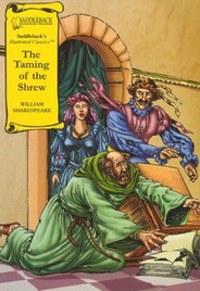 THE TAMING OF THE SHREW: GRAPHIC NOVEL SADDLEBACK ILLUSTRATED CLASSICS