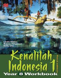 KENALILAH INDONESIA  WORKBOOK YEAR 8