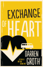 EXCHANGE OF HEART