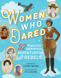 WOMEN WHO DARED