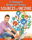 IT DOESN'T GROW ON TREES: SOURCES OF INCOME