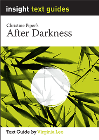 INSIGHT TEXT GUIDE: AFTER DARKNESS + EBOOK BUNDLE