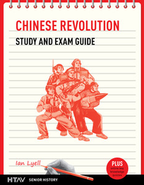 CHINESE REVOLUTION STUDY & EXAM GUIDE HTAV