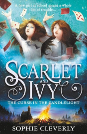 SCARLET AND IVY (5) - THE CURSE IN THE CANDLELIGHT