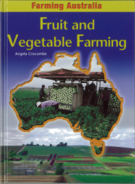 FRUIT AND VEGETABLE FARMING: FARMING AUSTRALIA