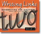 WRITING LINKS: HANDWRITING FOR VICTORIA YEAR 2