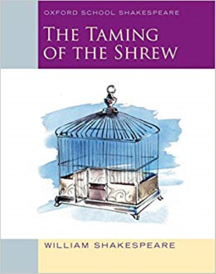 OXFORD SCHOOL SHAKESPEARE THE TAMING OF THE SHREW
