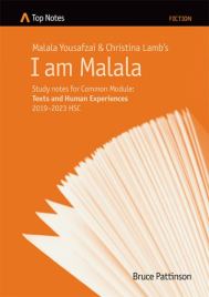 TOP NOTES: I AM MALALA: COMMON MODULE 2019-2023