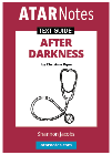 ATAR NOTES TEXT GUIDE: AFTER DARKNESS BY CHRISTINE PIPER