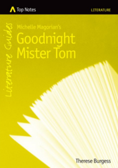 TOP NOTES GOODNIGHT MISTER TOM