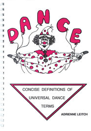 CONCISE DEFINITIONS OF UNIVERSAL DANCE TERMS 4E