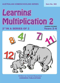 LEARNING MULTIPLICATION 2  -  AUSTRALIAN HOMESCHOOLING