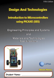 DESIGN & TECHNOLOGIES VIC: INTRODUCTION TO MICROCONTROLLERS USING PICAXE 5E EBOOK (Restrictions apply to eBook, read product description) (eBook only)
