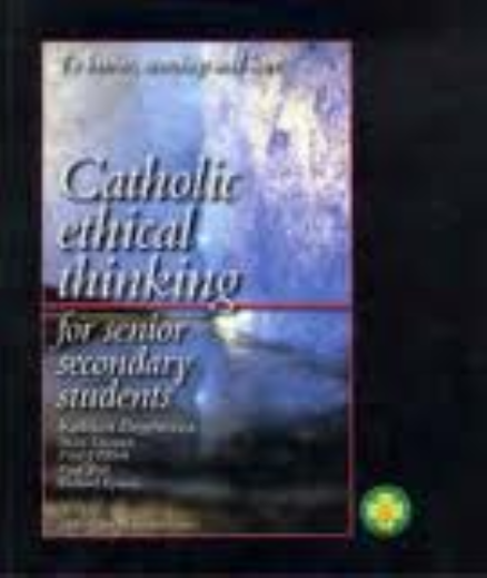 CATHOLIC ETHICAL THINKING