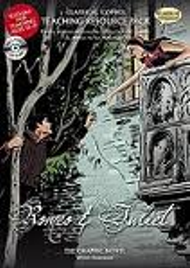 CLASSICAL COMICS TEACHER RESOURCE: ROMEO & JULIET