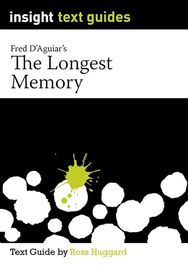 INSIGHT TEXT GUIDE: THE LONGEST MEMORY