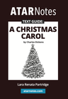 ATAR NOTES TEXT GUIDE: A CHRISTMAS CAROL