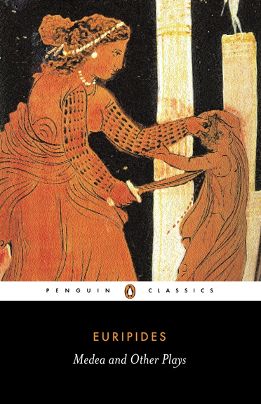 MEDEA & OTHER PLAYS: WITH VELLACOTT TRANSLATION PENGUIN CLASSICS