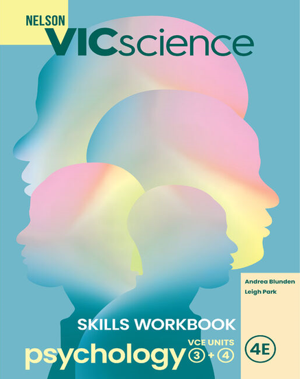 NELSON VICSCIENCE PSYCHOLOGY VCE UNITS 3&4 SKILLS WORKBOOK 4E