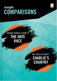INSIGHT COMPARISONS: THE HATE RACE & CHARLIE'S COUNTRY + EBOOK BUNDLE