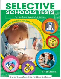 SELECTIVE SCHOOL TESTS REVISED & EXPANDED EDITION (NSW)