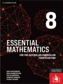 CAMBRIDGE ESSENTIAL MATHEMATICS FOR THE AUSTRALIAN CURRICULUM YEAR 8 TEXTBOOK + EBOOK 4E