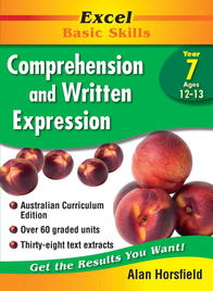 EXCEL BASIC SKILLS WORKBOOKS: COMPREHENSION AND WRITTEN EXPRESSION YEAR 7