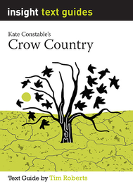 INSIGHT TEXT GUIDE: CROW COUNTRY + EBOOK BUNDLE