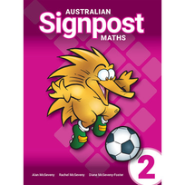 AUSTRALIAN SIGNPOST MATHS 2 STUDENT ACTIVITY BOOK 4E