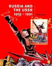RUSSIA & THE USSR 1905-1991