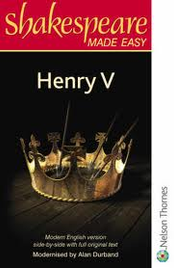 SHAKESPEARE MADE EASY: HENRY V