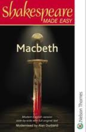 SHAKESPEARE MADE EASY: MACBETH