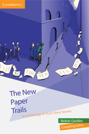 THE NEW PAPER TRAILS: AN ANTHOLOGY OF SHORT STORIES