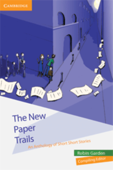 THE NEW PAPER TRAILS: AN ANTHOLOGY OF SHORT STORIES
