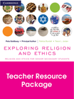 EXPLORING RELIGION AND ETHICS FOR SENIOR SECONDARY STUDENTS TEACHER RESOURCE PACK