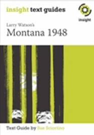 INSIGHT TEXT GUIDE: MONTANA 1948