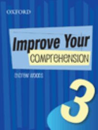IMPROVE YOUR COMPREHENSION BOOK 3