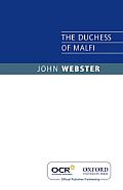 THE DUCHESS OF MALFI: OCR EDITION