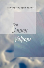 VOLPONE: OXFORD STUDENT TEXTS